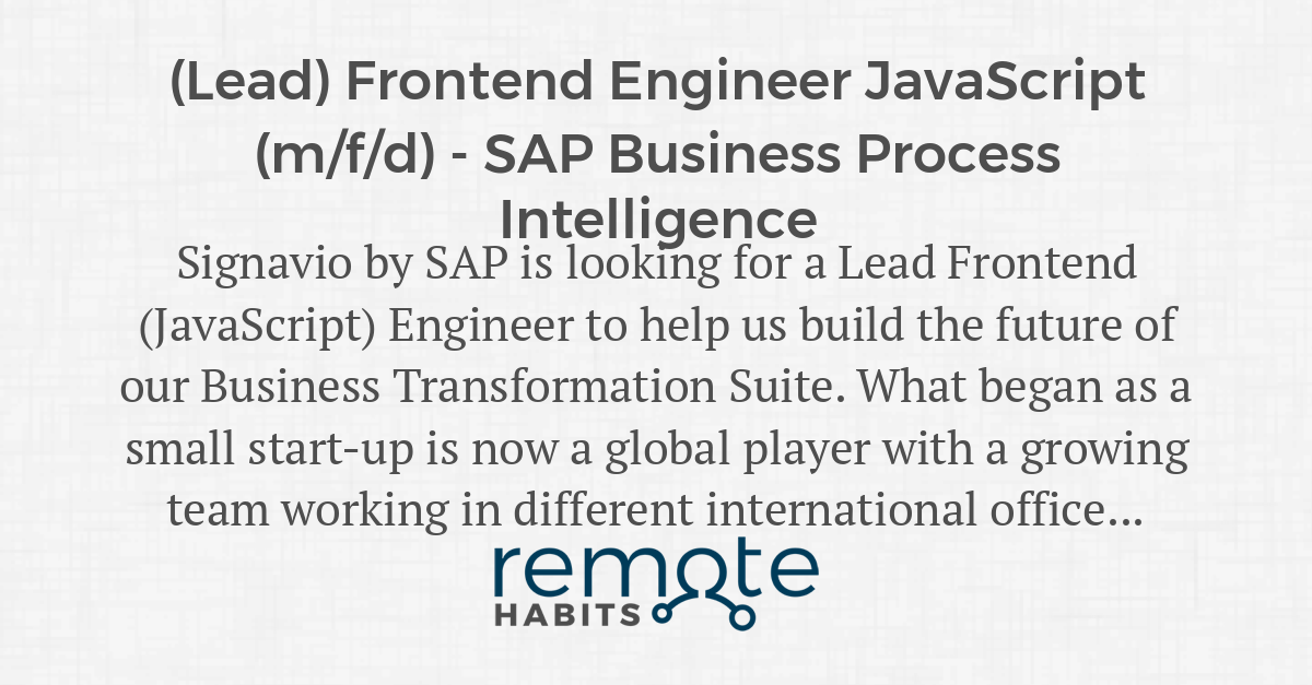 (Lead) Frontend Engineer JavaScript (m/f/d) SAP Business Process