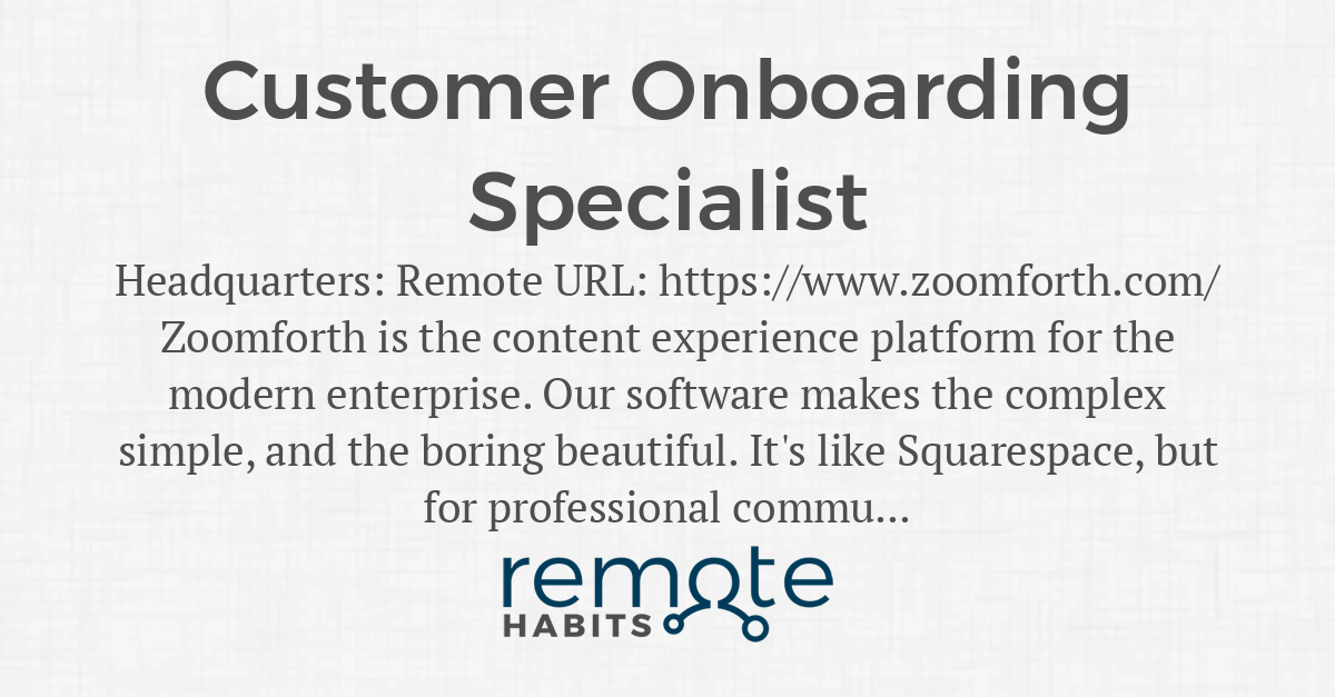 customer-onboarding-specialist-remote-habits