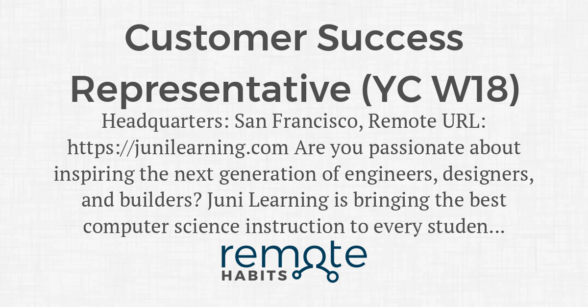 Customer Success Representative (YC W18) — Remote Habits