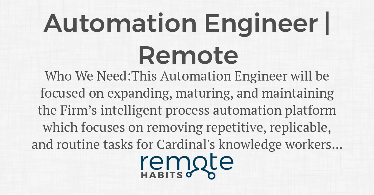 Automation Engineer Remote — Remote Habits