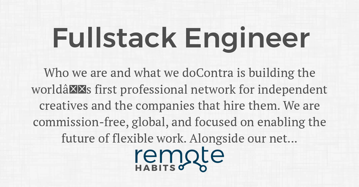 Fullstack Engineer — Remote Habits