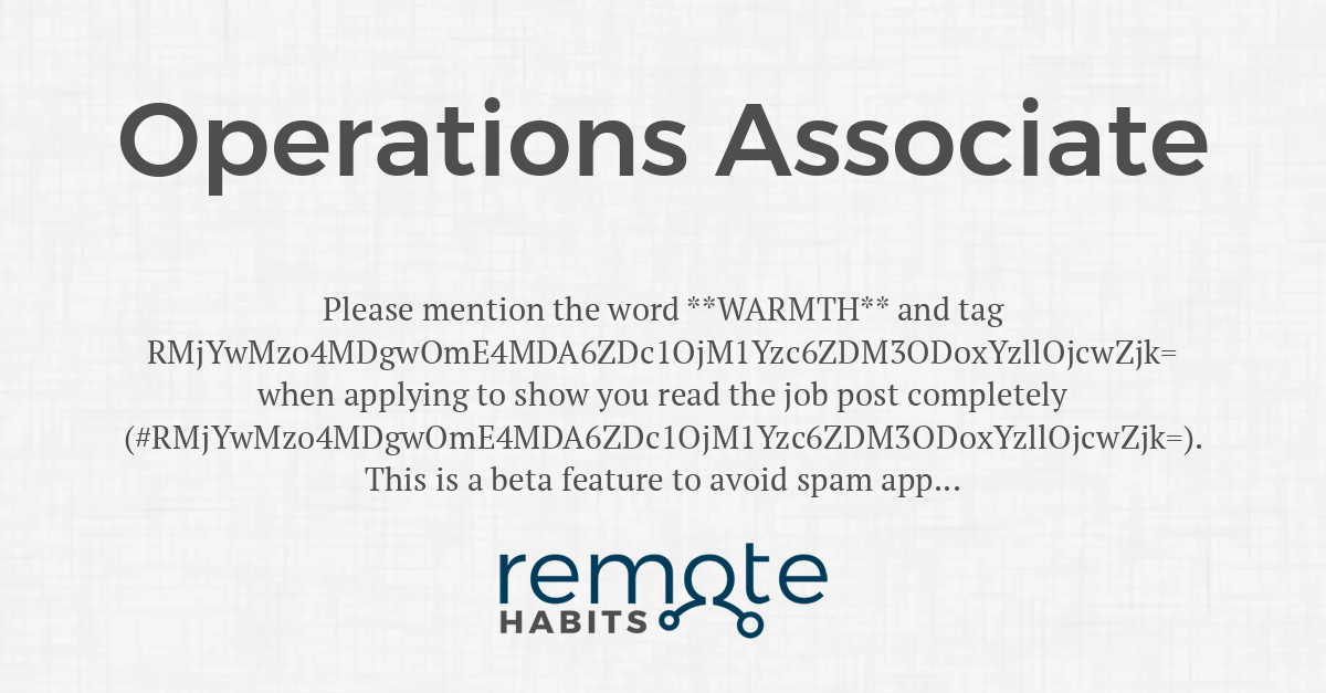 Operations Associate — Remote Habits
