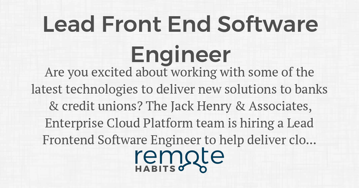 Lead Front End Software Engineer — Remote Habits