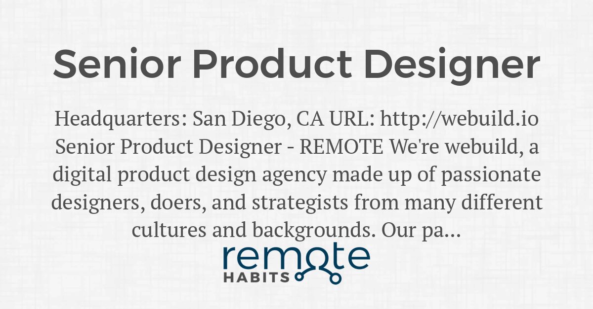 Senior Product Designer — Remote Habits