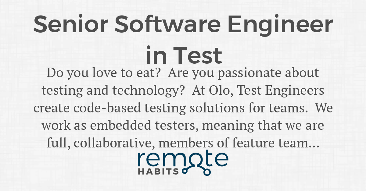 senior-software-engineer-in-test-remote-habits