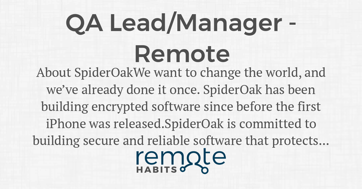 QA Lead/Manager Remote — Remote Habits