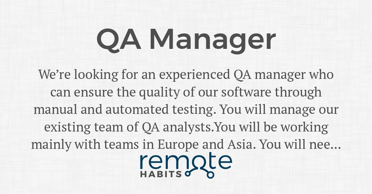 QA Manager — Remote Habits
