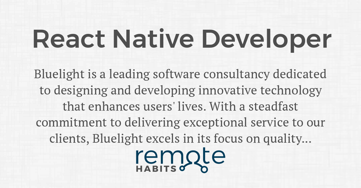 React Native Developer — Remote Habits